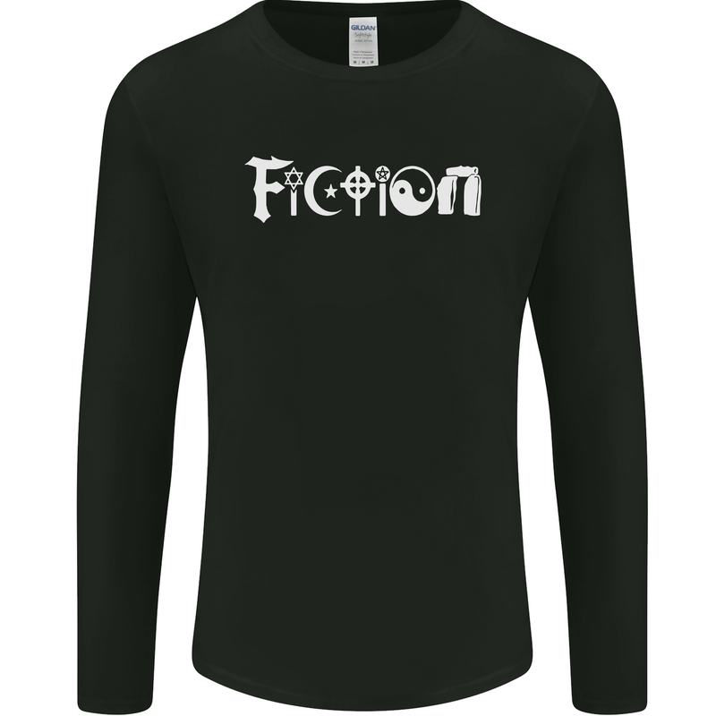 Fiction Funny Atheist Atheism Irreligious Mens Long Sleeve T-Shirt Black