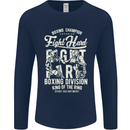 Fight Hard Boxing Boxer MMA Mens Long Sleeve T-Shirt Navy Blue