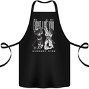 Fight Like You Died MMA Kenjutsu Kendo Iaido Cotton Apron 100% Organic Black