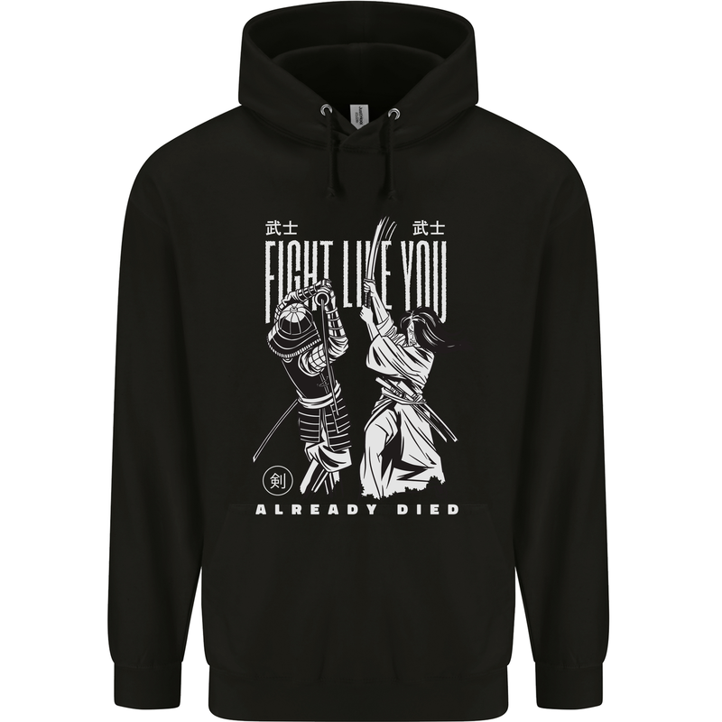 Fight Like You Died MMA Kenjutsu Kendo Iaido Mens 80% Cotton Hoodie Black