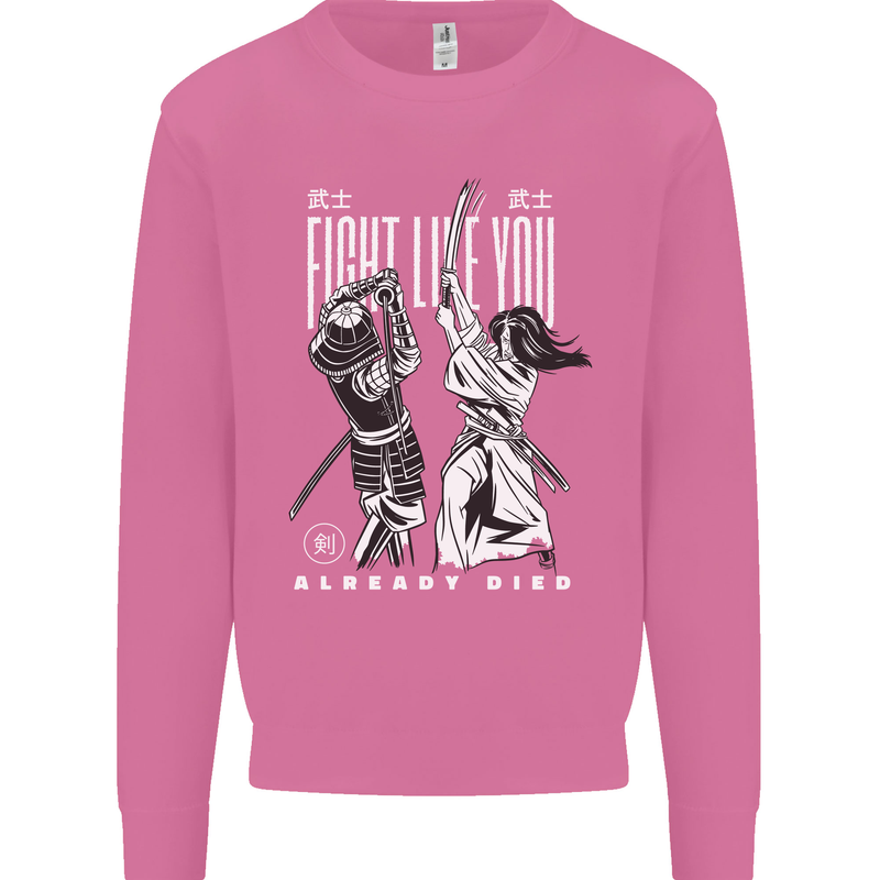 Fight Like You Died MMA Kenjutsu Kendo Iaido Mens Sweatshirt Jumper Azalea