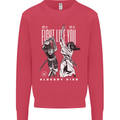 Fight Like You Died MMA Kenjutsu Kendo Iaido Mens Sweatshirt Jumper Heliconia