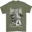 Fight Like You Died MMA Kenjutsu Kendo Iaido Mens T-Shirt 100% Cotton Military Green