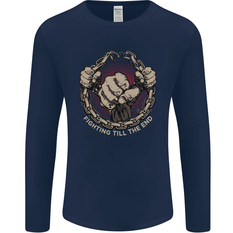 Fighting 'Till the End MMA Martial Arts Mens Long Sleeve T-Shirt Navy Blue