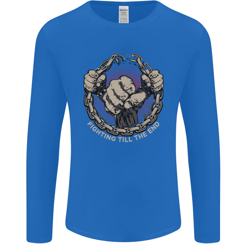 Fighting 'Till the End MMA Martial Arts Mens Long Sleeve T-Shirt Royal Blue