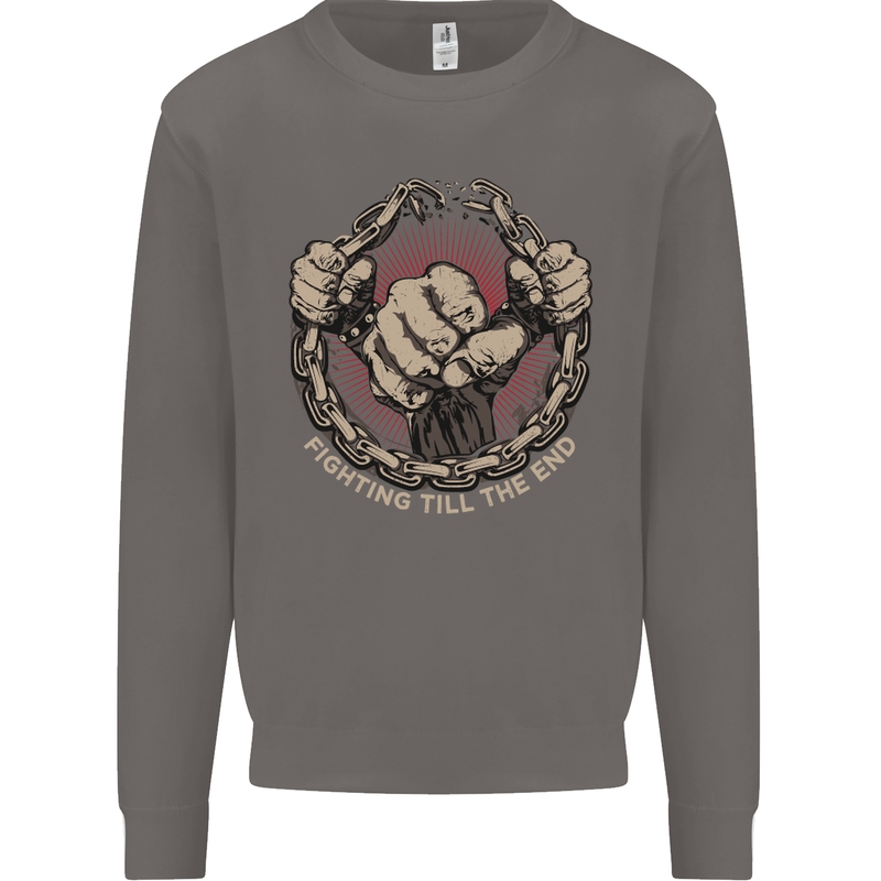 Fighting 'Till the End MMA Martial Arts Mens Sweatshirt Jumper Charcoal