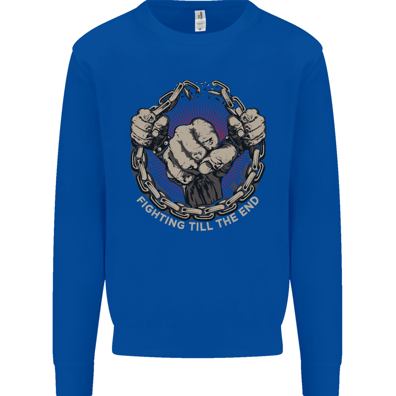 Fighting 'Till the End MMA Martial Arts Mens Sweatshirt Jumper Royal Blue