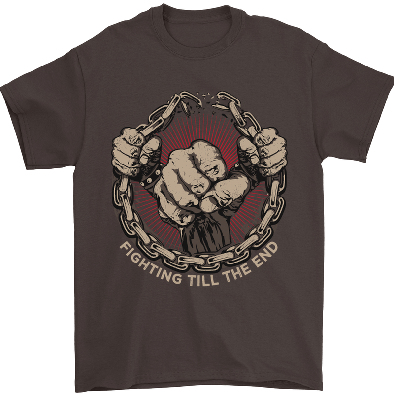 Fighting 'Till the End MMA Martial Arts Mens T-Shirt Cotton Gildan Dark Chocolate