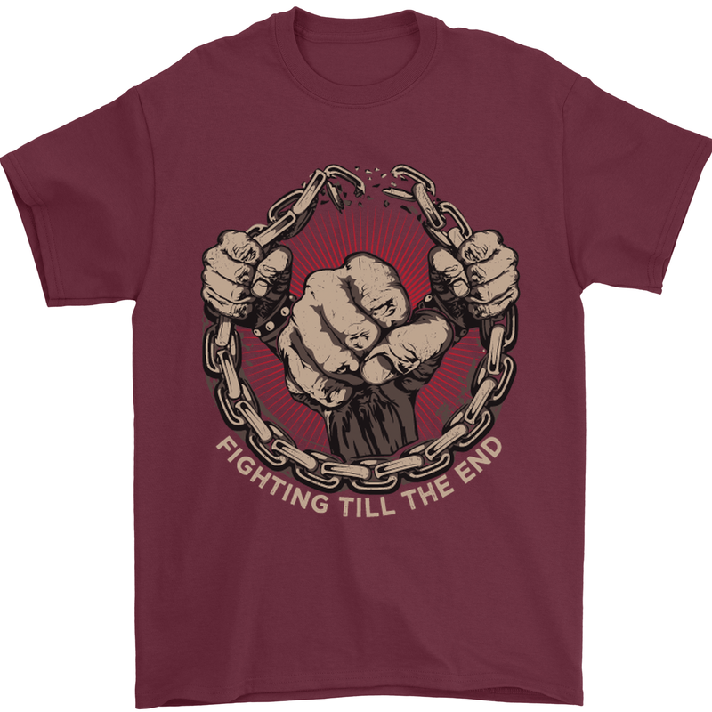 Fighting 'Till the End MMA Martial Arts Mens T-Shirt Cotton Gildan Maroon