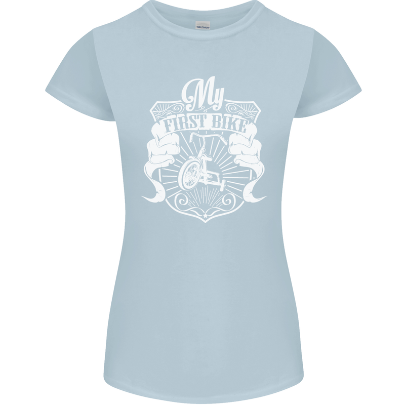 First Bike Funny Biker Motorbike Motorcyle Womens Petite Cut T-Shirt Light Blue