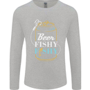 Fishing Beer Here Fishy Fisherman Funny Mens Long Sleeve T-Shirt Sports Grey