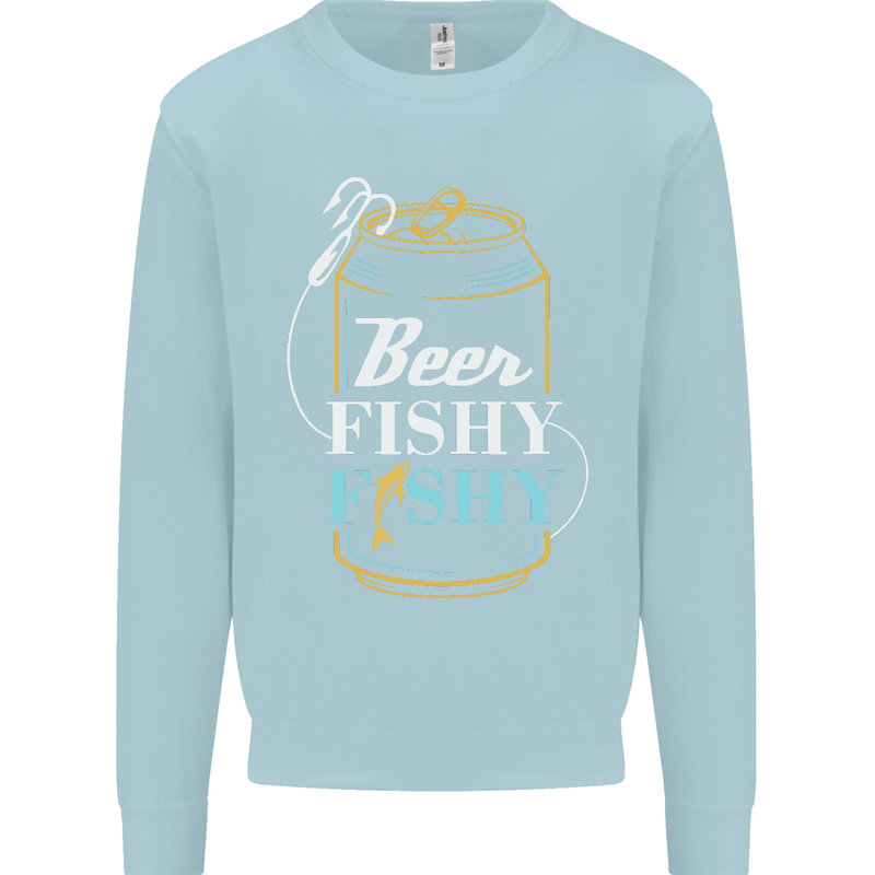 Fishing Beer Here Fishy Fisherman Funny Mens Sweatshirt Jumper Light Blue