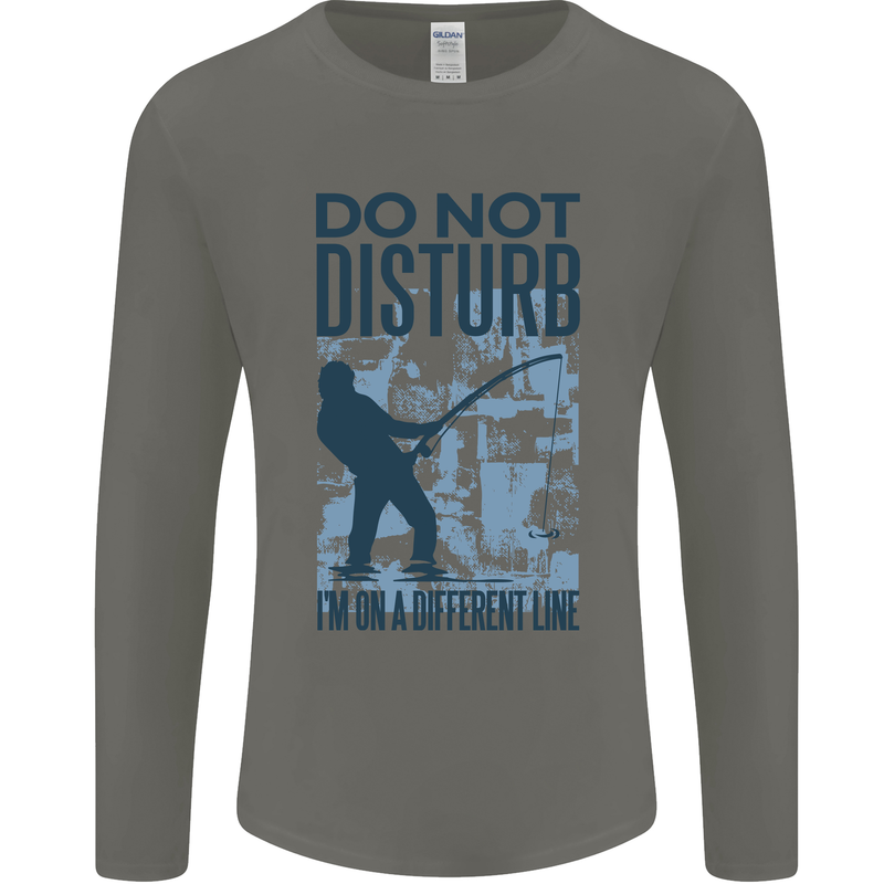 Fishing Do Not Disturb Funny Fisherman Mens Long Sleeve T-Shirt Charcoal