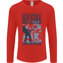 Fishing Do Not Disturb Funny Fisherman Mens Long Sleeve T-Shirt Red