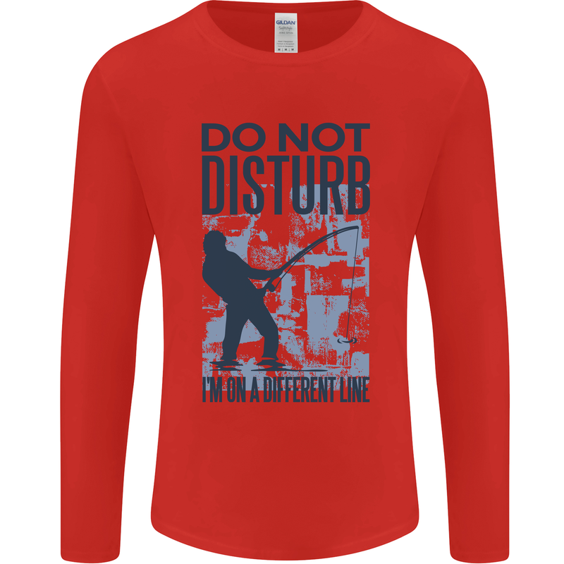 Fishing Do Not Disturb Funny Fisherman Mens Long Sleeve T-Shirt Red