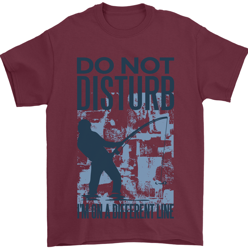 Fishing Do Not Disturb Funny Fisherman Mens T-Shirt Cotton Gildan Maroon
