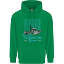Fishing It's Cheaper Than Therapy Fisherman Mens 80% Cotton Hoodie Irish Green
