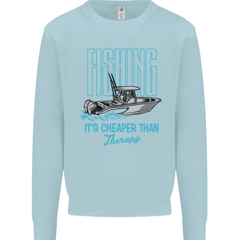 Fishing It's Cheaper Than Therapy Fisherman Mens Sweatshirt Jumper Light Blue