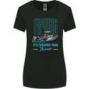 Fishing It's Cheaper Than Therapy Fisherman Womens Wider Cut T-Shirt Black