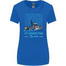 Fishing It's Cheaper Than Therapy Fisherman Womens Wider Cut T-Shirt Royal Blue