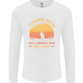 Fishing Mom Like a Normal but Cooler Mens Long Sleeve T-Shirt White