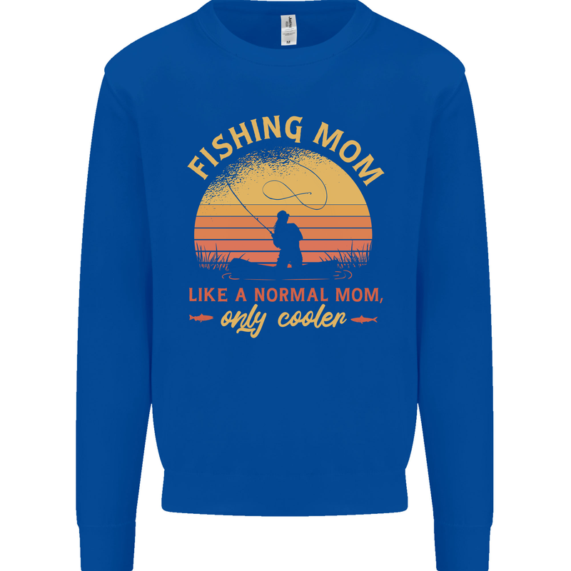 Fishing Mom Like a Normal but Cooler Mens Sweatshirt Jumper Royal Blue
