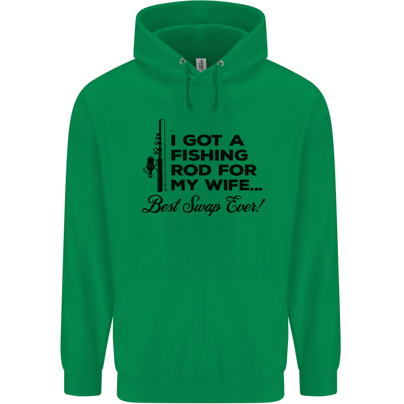 Fishing Rod for My Wife Fisherman Funny Mens 80% Cotton Hoodie Irish Green