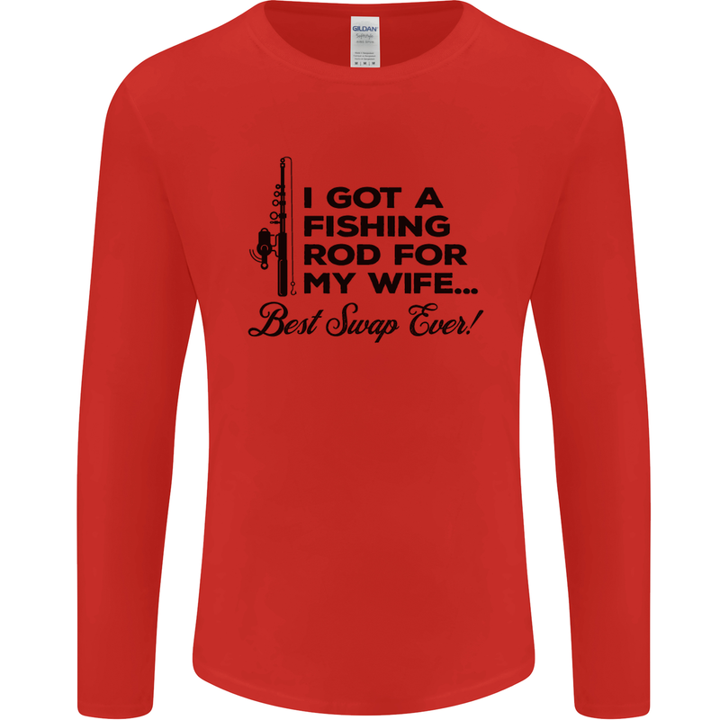 Fishing Rod for My Wife Fisherman Funny Mens Long Sleeve T-Shirt Red
