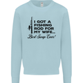 Fishing Rod for My Wife Fisherman Funny Mens Sweatshirt Jumper Light Blue