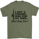 Fishing Rod for My Wife Fisherman Funny Mens T-Shirt Cotton Gildan Military Green