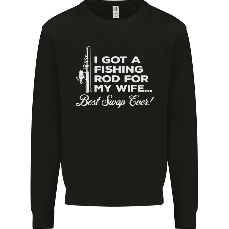 Fishing Rod for My Wife Funny Fisherman Mens Sweatshirt Jumper Black