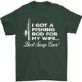 Fishing Rod for My Wife Funny Fisherman Mens T-Shirt Cotton Gildan Forest Green