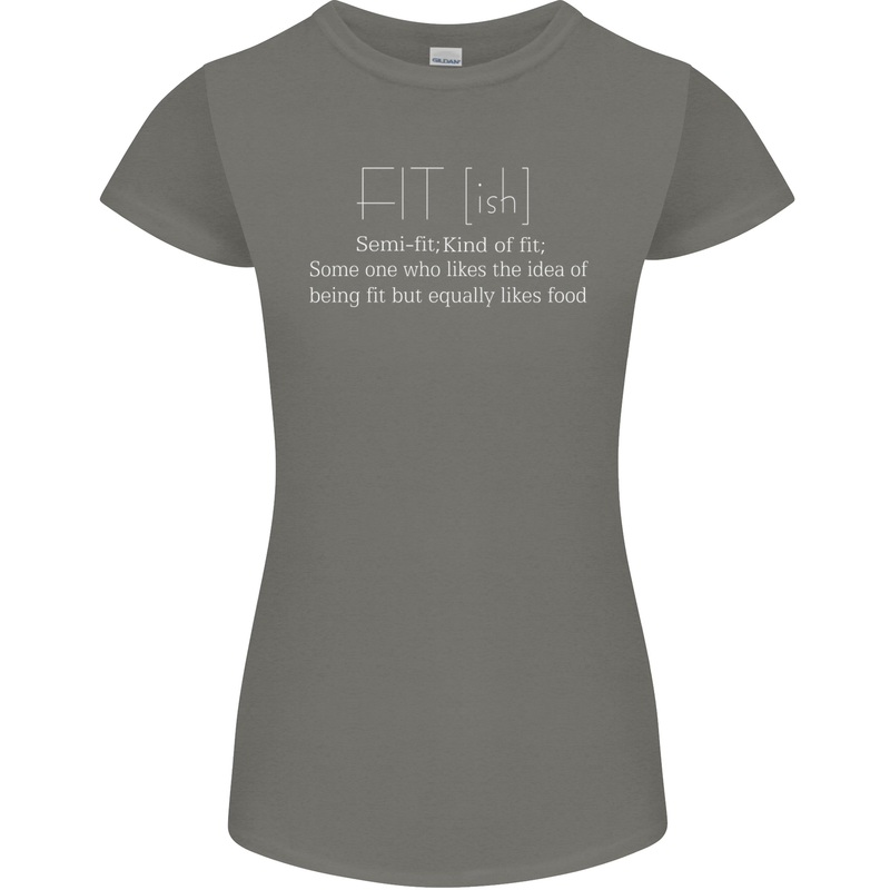 Fit ish Funny Gym Training Top Overweight Womens Petite Cut T-Shirt Charcoal