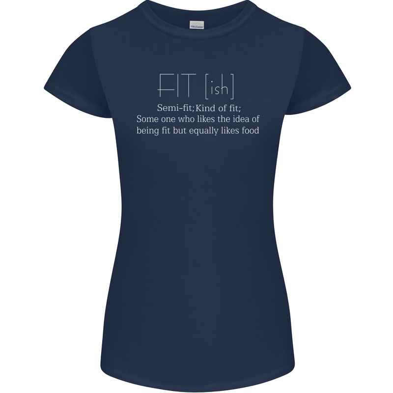 Fit ish Funny Gym Training Top Overweight Womens Petite Cut T-Shirt Navy Blue