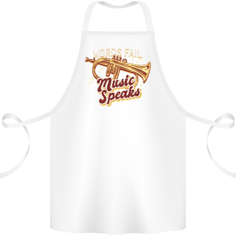 Flugelhorn Music Speaks Where Words Fail Cotton Apron 100% Organic White