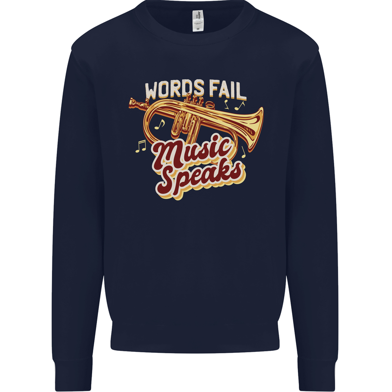 Flugelhorn Music Speaks Where Words Fail Kids Sweatshirt Jumper Navy Blue