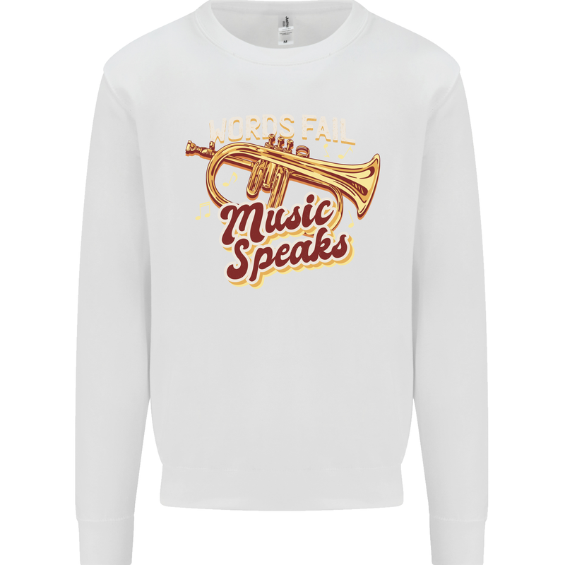 Flugelhorn Music Speaks Where Words Fail Kids Sweatshirt Jumper White