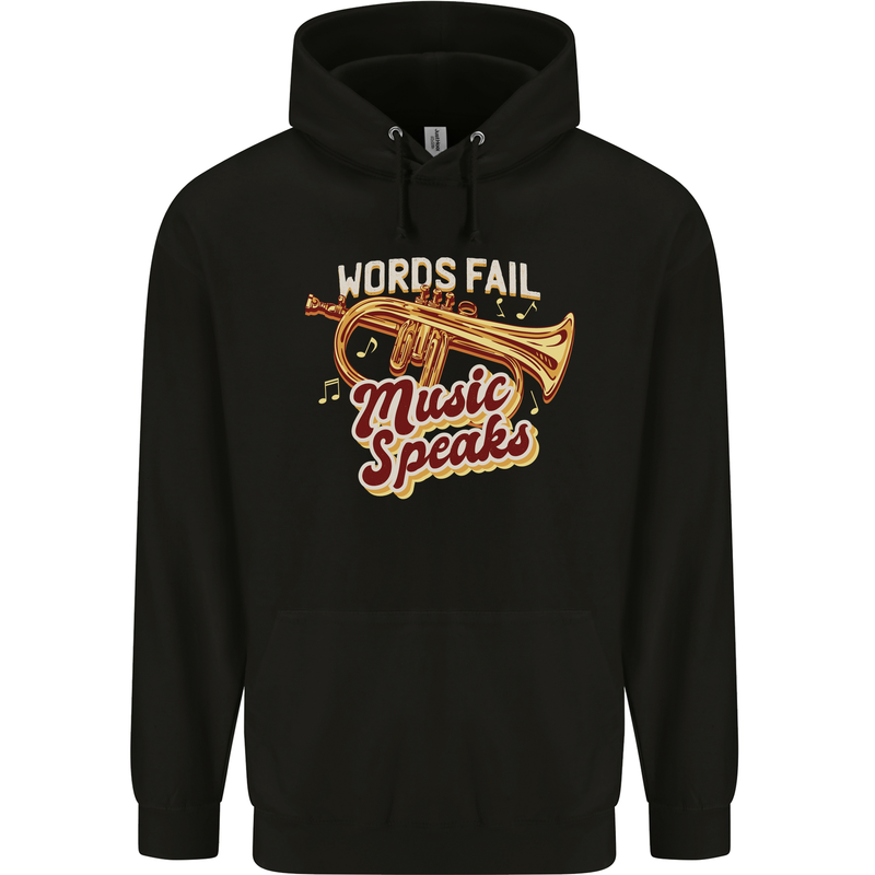 Flugelhorn Music Speaks Where Words Fail Mens 80% Cotton Hoodie Black