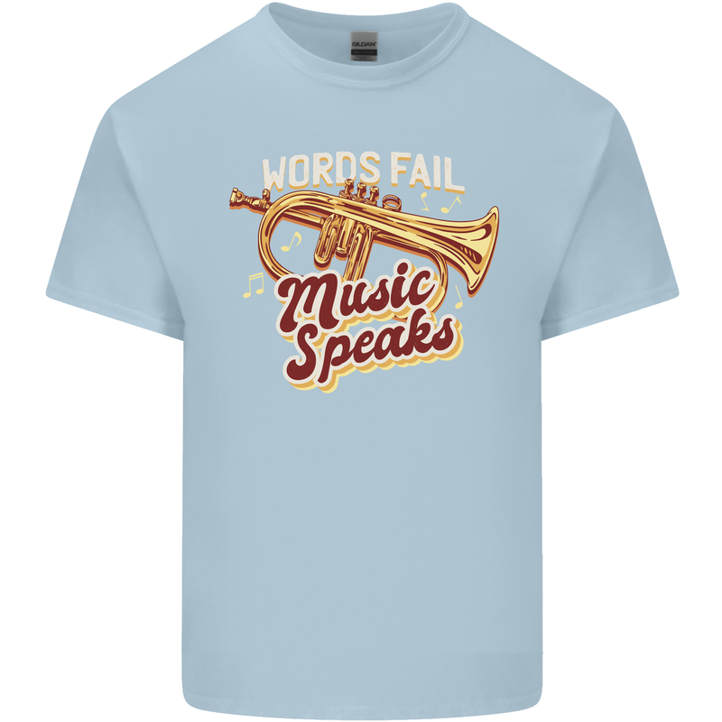 Flugelhorn Music Speaks Where Words Fail Mens Cotton T-Shirt Tee Top Light Blue