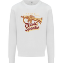 Flugelhorn Music Speaks Where Words Fail Mens Sweatshirt Jumper White