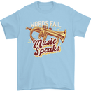 Flugelhorn Music Speaks Where Words Fail Mens T-Shirt 100% Cotton Light Blue