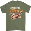 Flugelhorn Music Speaks Where Words Fail Mens T-Shirt 100% Cotton Military Green