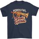 Flugelhorn Music Speaks Where Words Fail Mens T-Shirt 100% Cotton Navy Blue
