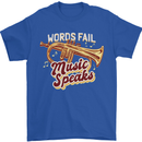 Flugelhorn Music Speaks Where Words Fail Mens T-Shirt 100% Cotton Royal Blue