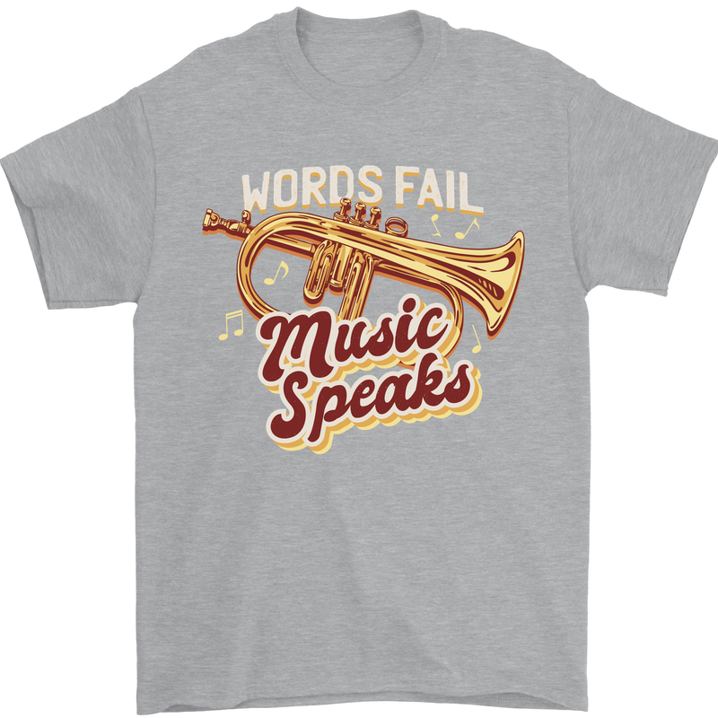 Flugelhorn Music Speaks Where Words Fail Mens T-Shirt 100% Cotton Sports Grey