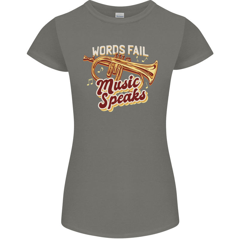 Flugelhorn Music Speaks Where Words Fail Womens Petite Cut T-Shirt Charcoal