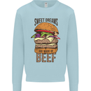 Food Sweet Dreams Beef Funny Chef BBQ Cook Kids Sweatshirt Jumper Light Blue