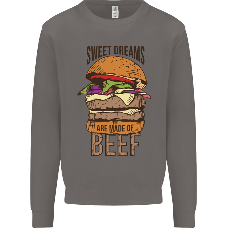 Food Sweet Dreams Beef Funny Chef BBQ Cook Mens Sweatshirt Jumper Charcoal