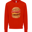 Food Your Opinion Funny Chef BBQ Cook Kids Sweatshirt Jumper Bright Red
