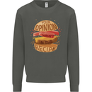 Food Your Opinion Funny Chef BBQ Cook Kids Sweatshirt Jumper Storm Grey